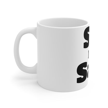 Sip My Sass Coffee Mug